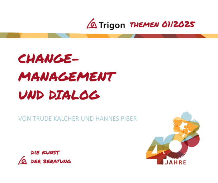 Trigon Themen 01-2025 „Changemanagement und Dialog“