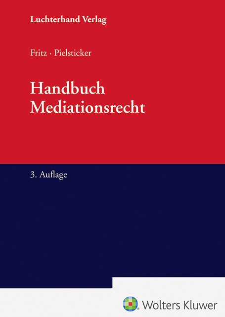 Buchvorstellung – Handbuch Mediationsrecht