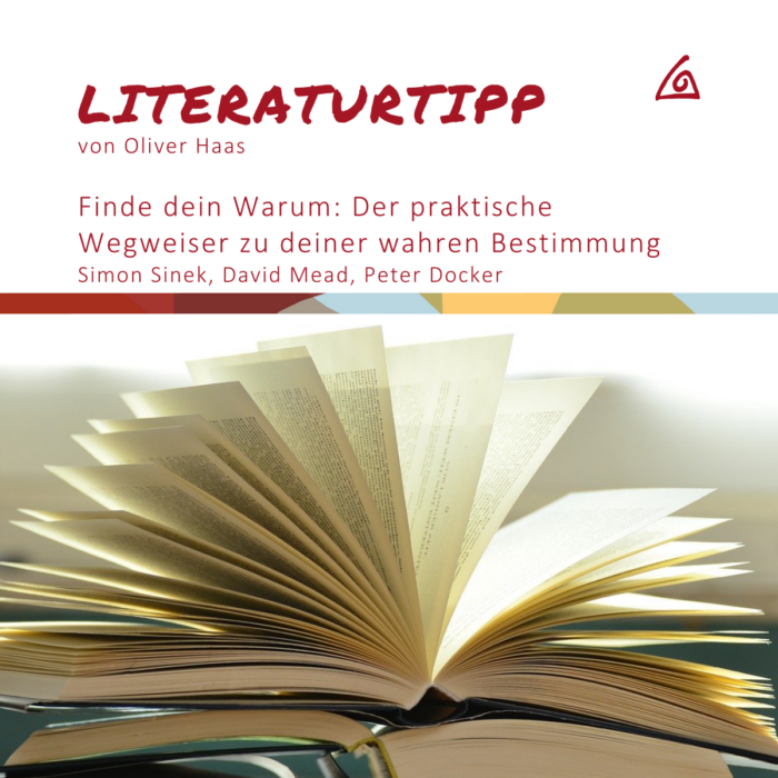Trigon Themen 01-2023 Literaturtipp „Finde dein Warum: Der praktische Wegweiser zu deiner wahren Bestimmung“