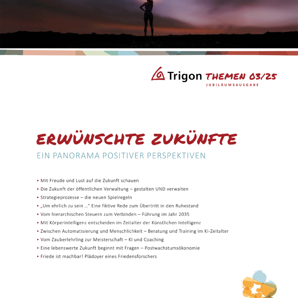 Erwünschte Zukünfte – ein Panorama positiver Perspektiven